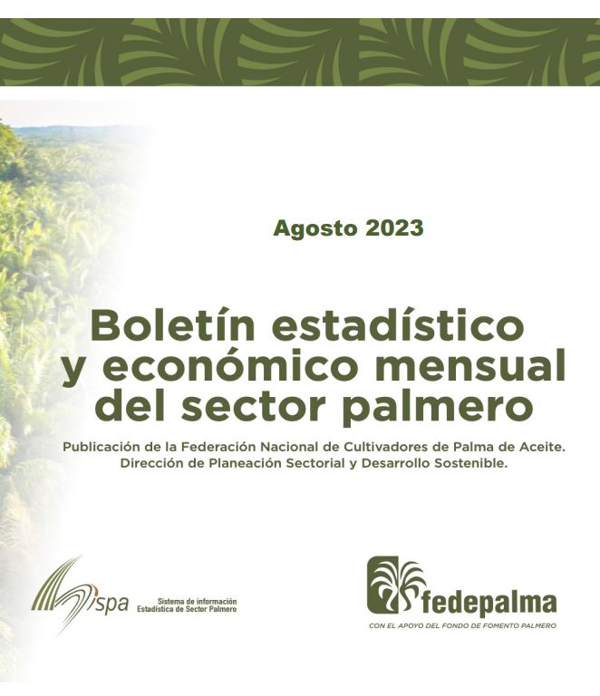 					Ver Núm. 8 (2023): Boletín estadístico y económico mensual del sector palmero
				