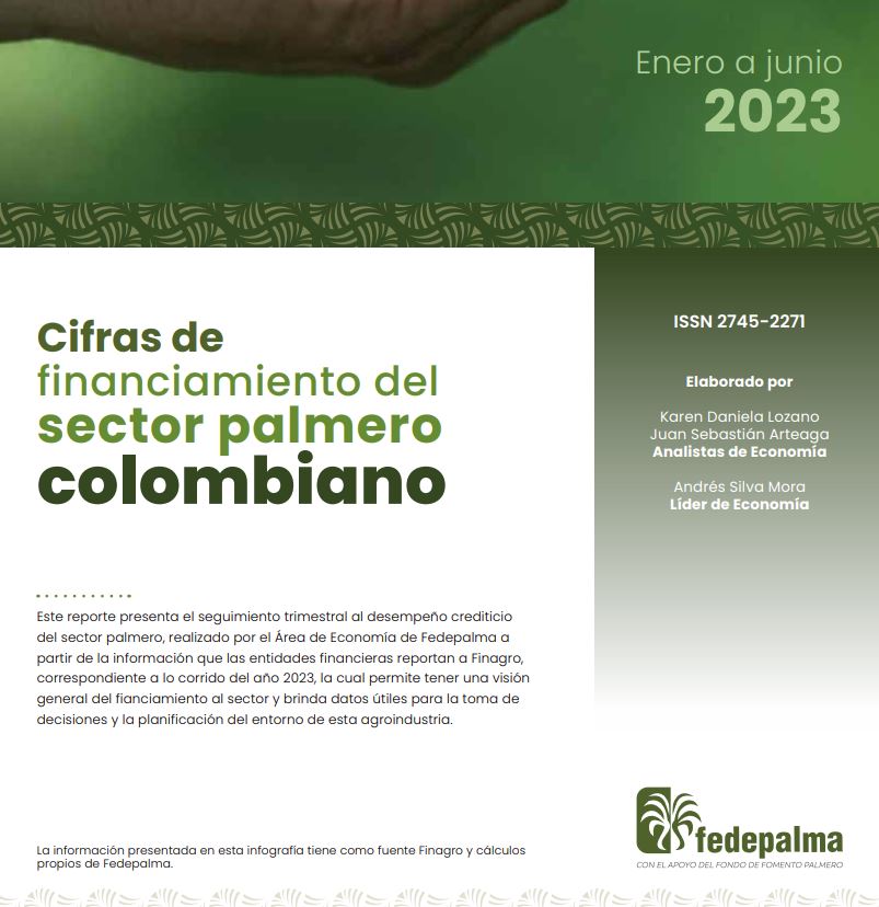 					Ver Núm. 2 (2023): Cifras de financiamiento del sector palmero colombiano
				
